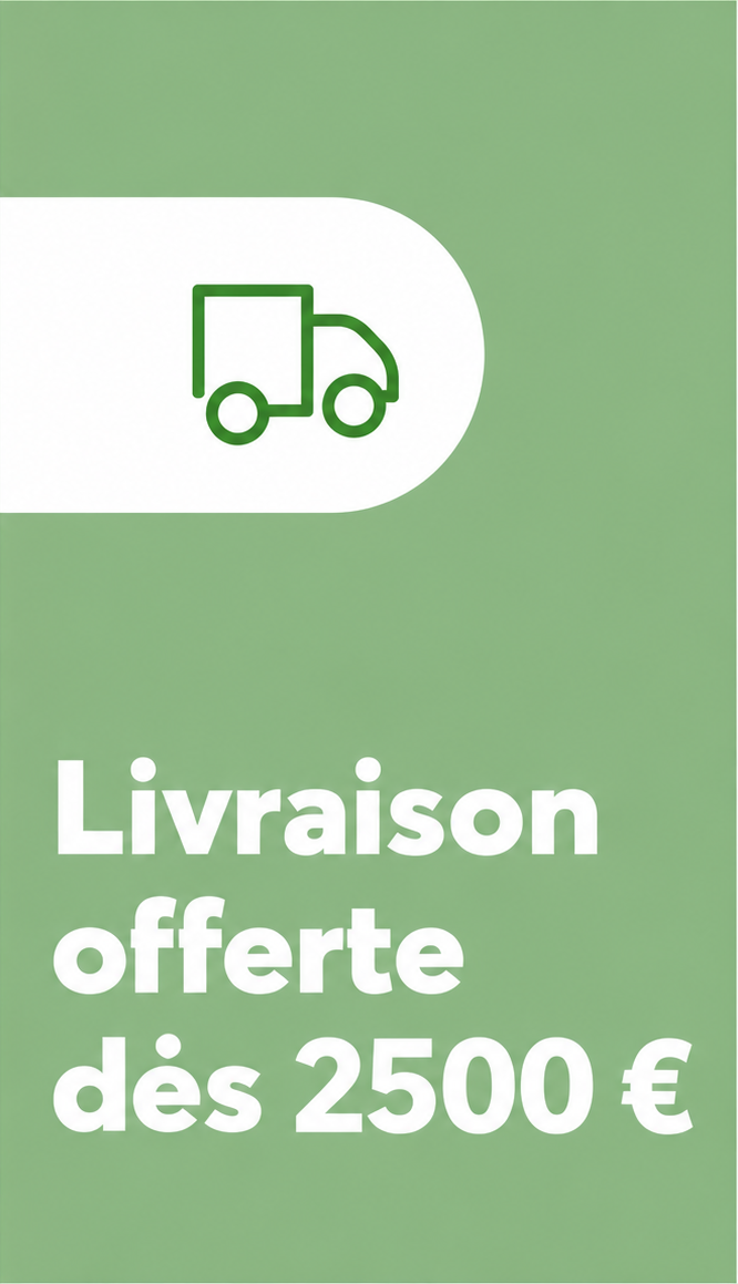 Livraison offerte dès 2000€